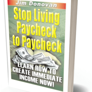STOP LIVING PAYCHECK TO PAYCHECK