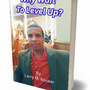 Why Wait To Level Up?